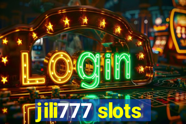 jili777 slots